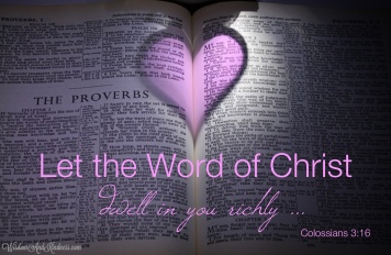 Let the Word dwell in you richly